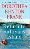 [Lowcountry Tales 06] • Return to Sullivans Island-Lowcountry 6